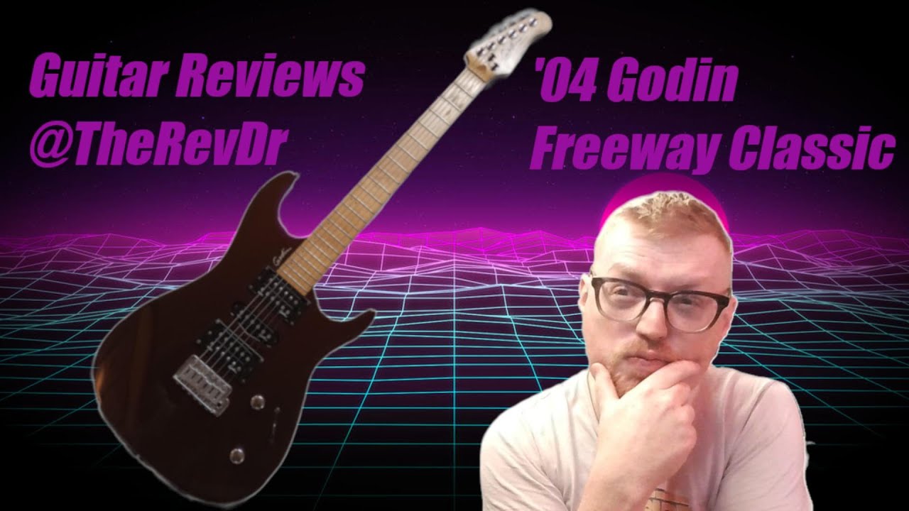 Обзор Godin Freeway Classic 2004 года