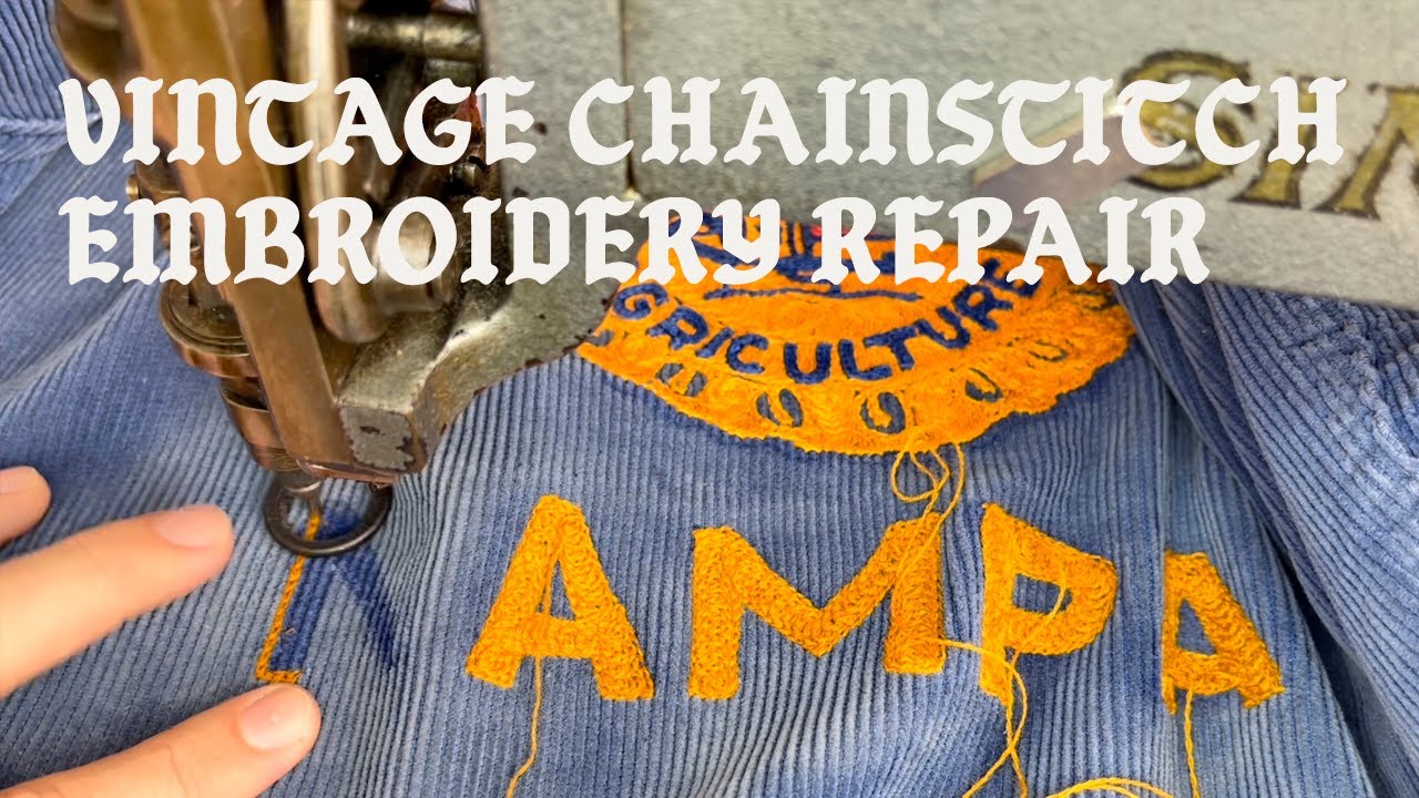 Vintage Chainstitch Embroidery Repair