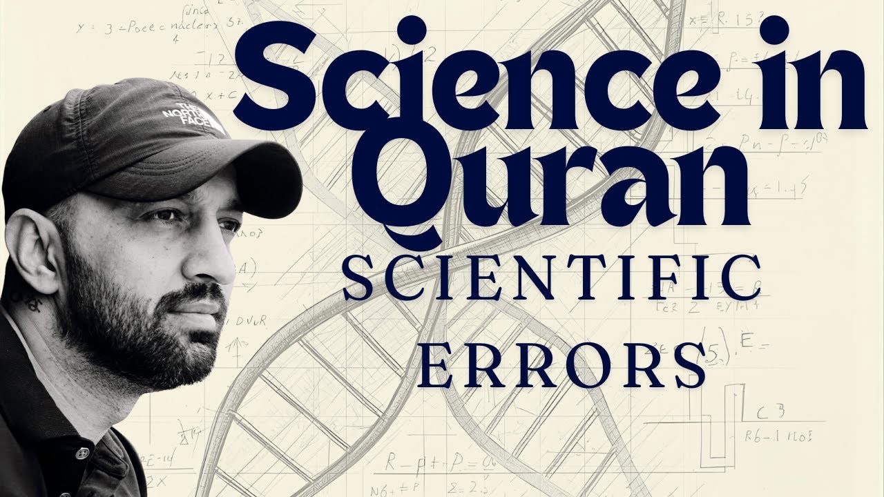 Are there any logical and scientific errors in Quran, discussion with Mr. Usama