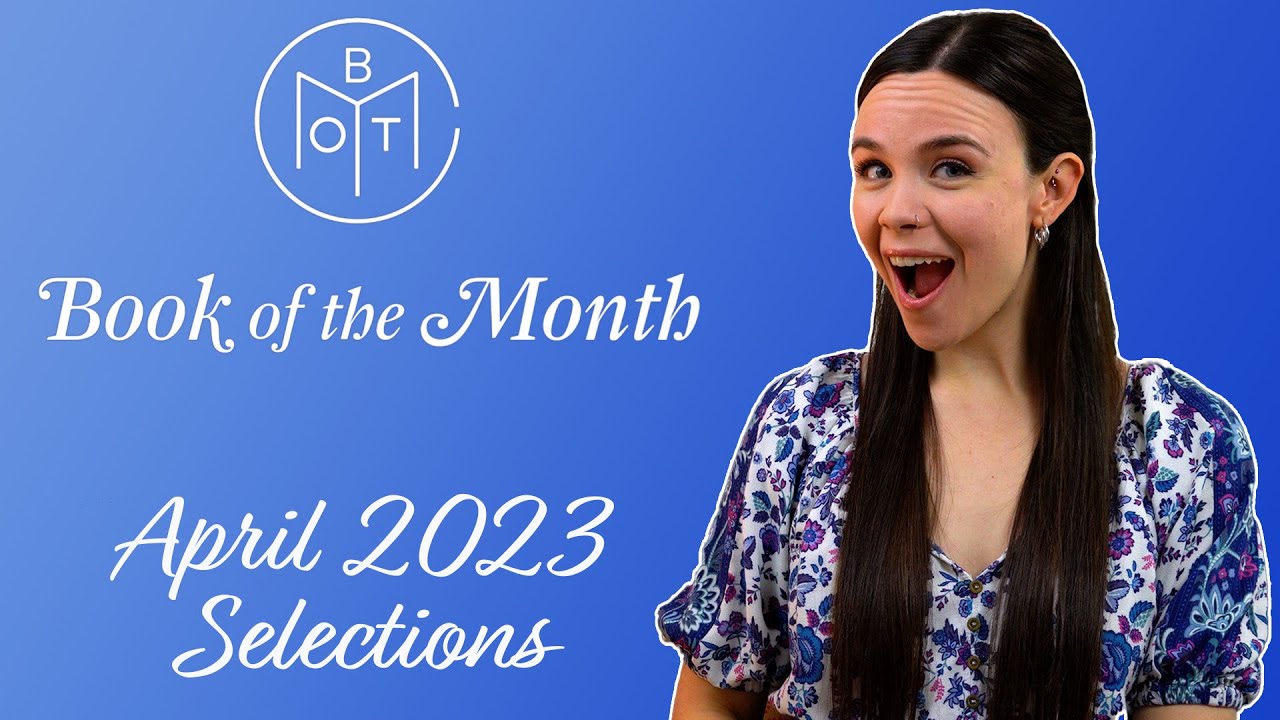 Book of the Month Selections | April 2023