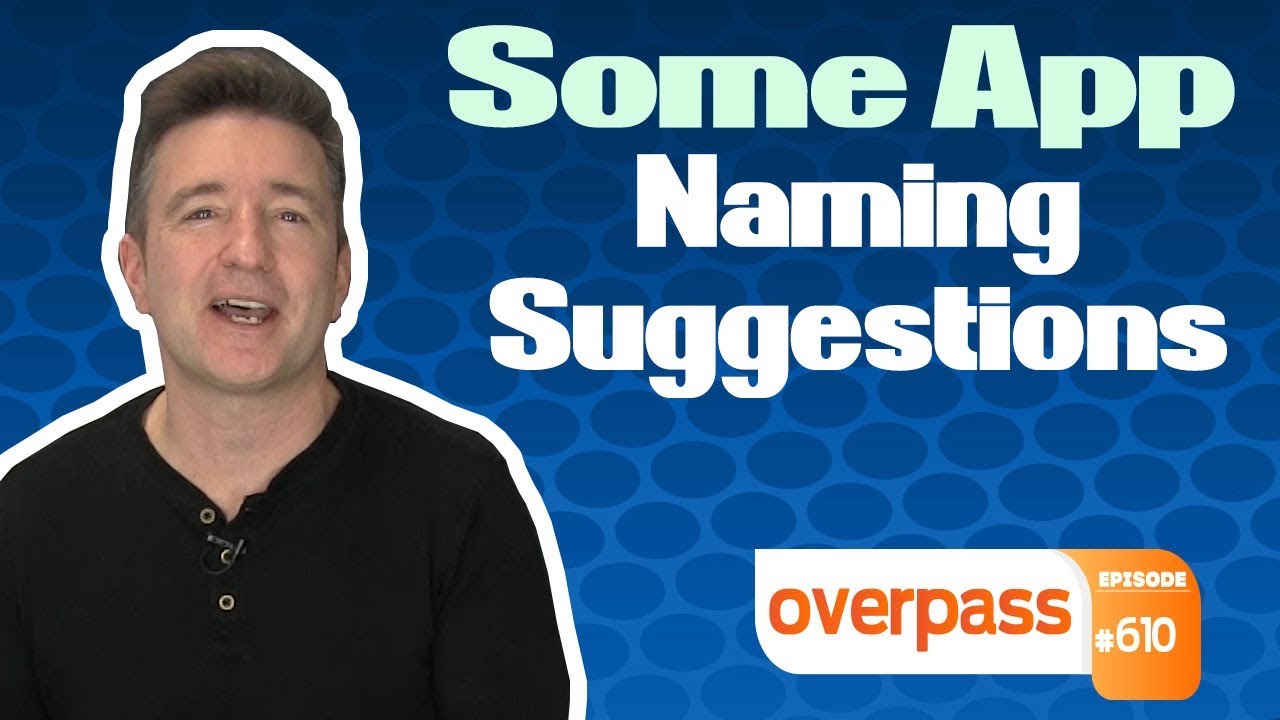 Some Mobile App Naming Suggestions