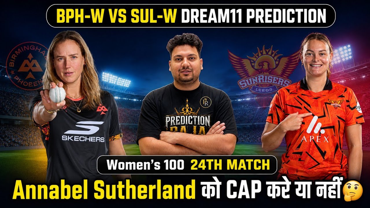 BPH-W vs SUL-W Dream11 Prediction | BPH-W vs SUL-W Today Match Prediction | BPH-W vs SUL-W Dream11