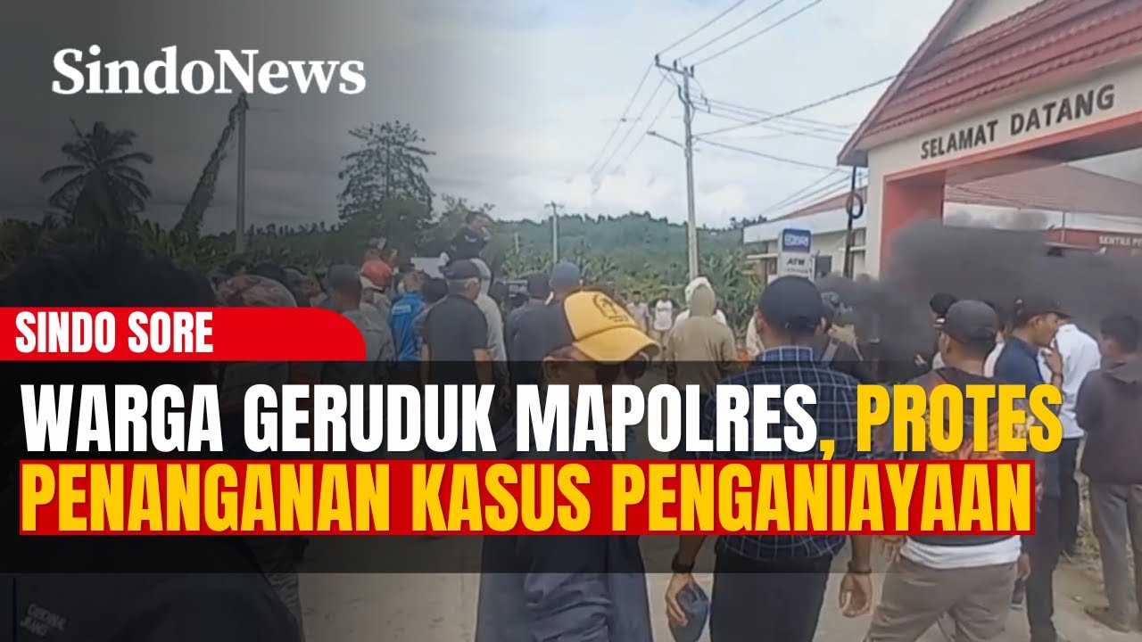 Warga Geruduk Mapolres Mamuju Tengah, Protes Penanganan Kasus Penganiayaan Dinilai Lamban | Sore