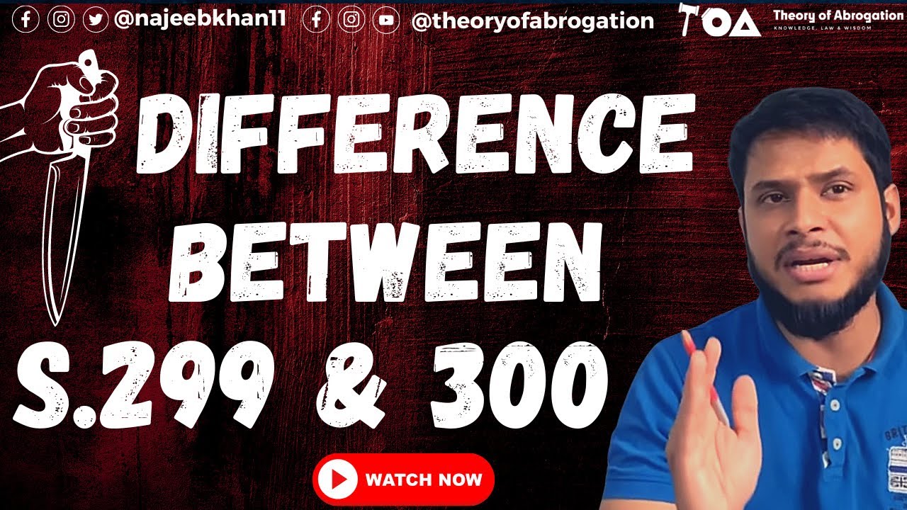 Difference between section 299 and 300 Indian Penal Code (In Short)