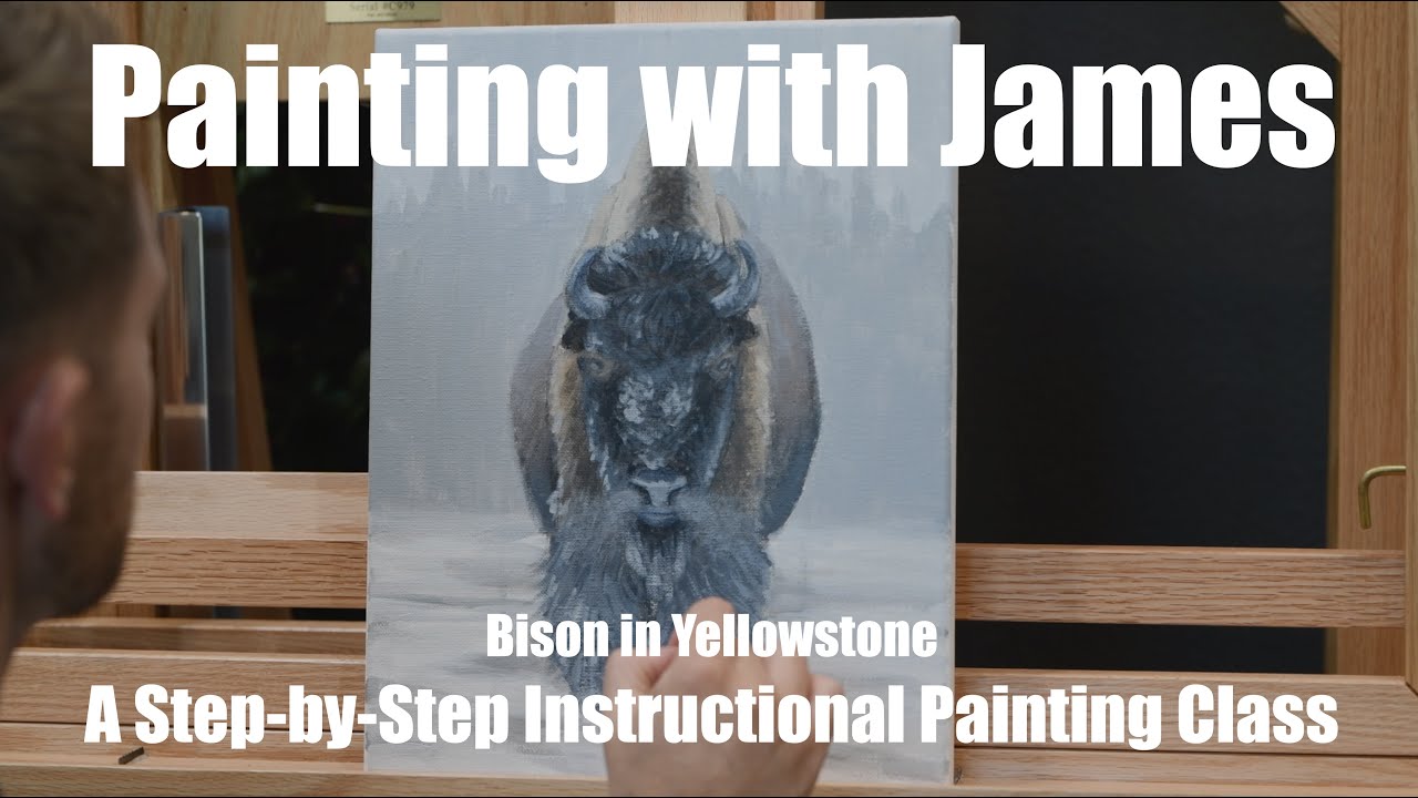 Learn How to Paint a Bison in Yellowstone Step-by-Step Tutorial Art Class with James Corwin