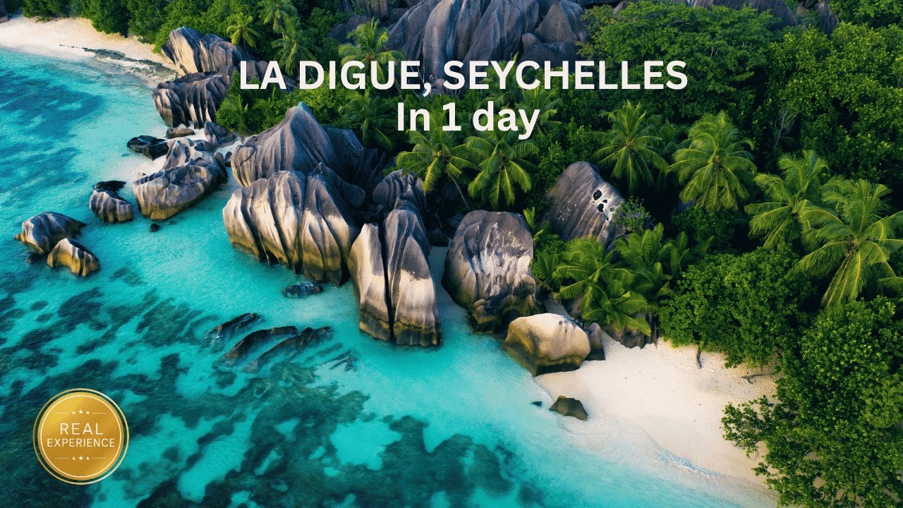 One Day in La Digue, Seychelles  &ndash; Everything You Need to Know (Is It Worth It?) 2026
