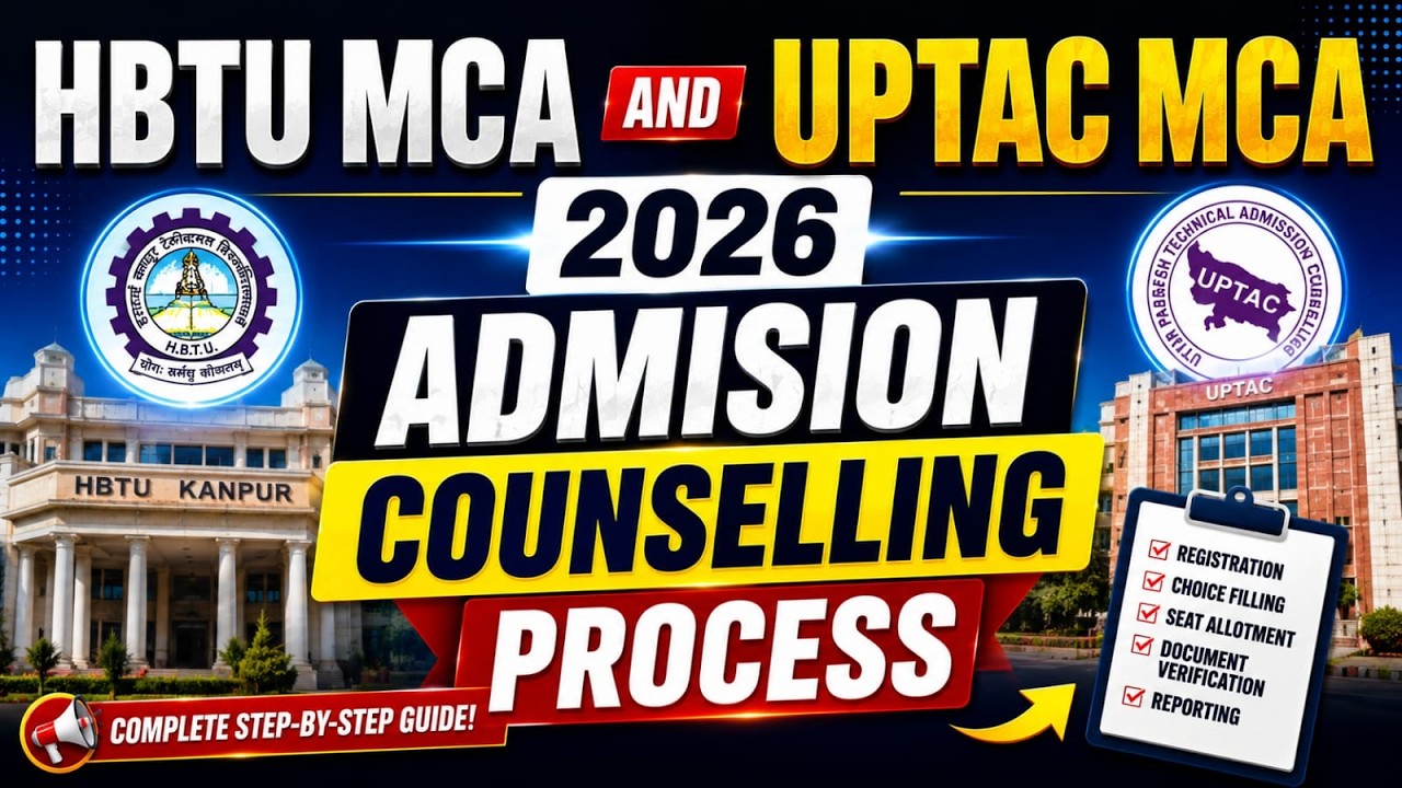 🔥UPTAC & HBTU MCA Admission Notification 2026||Application Form Out |Complete Details Step by step||
