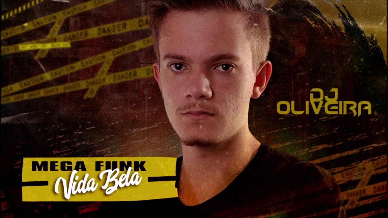 Mega Funk / VIDA BELA - Outubro 2020 - DJ OLIVEIRA