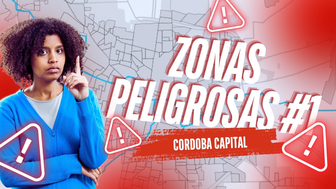 ZONAS PELIGROSAS #1 - Cordoba Capital
