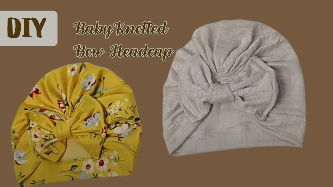 How To Make a Baby bow headcap | How to DIY baby turban