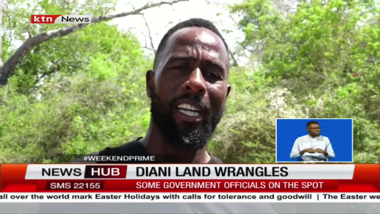 Diani land wrangles