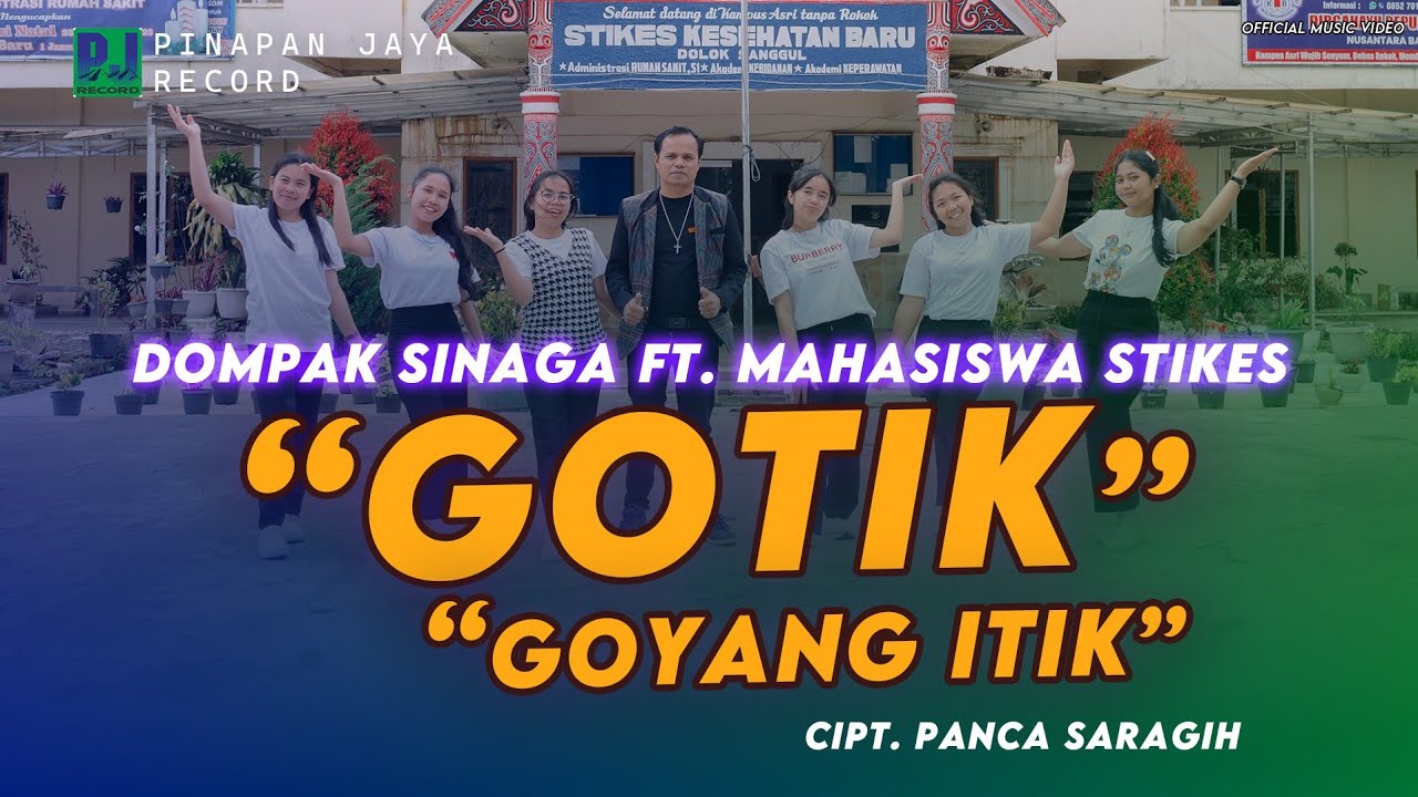DOMPAK SINAGA - GOTIK Simalungun Vers Indonesia (Official Video)