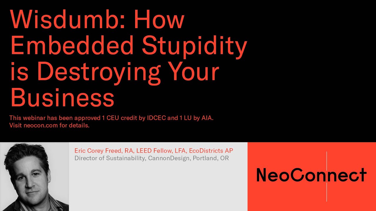 NeoConnect 2020 | Wisdumb: How Embedded Stupidity is Destroying Your Business
