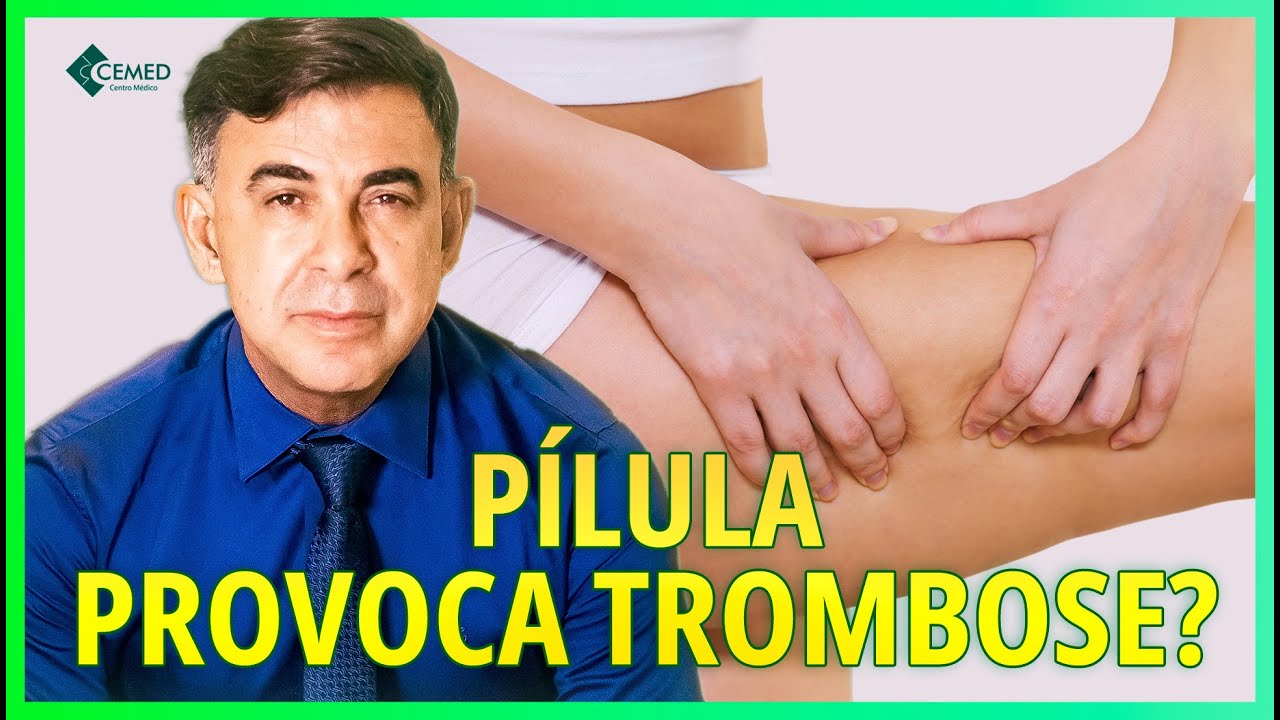 TROMBOSE X ANTICONCEPCIONAL - [CONHEÇA OS RISCOS]