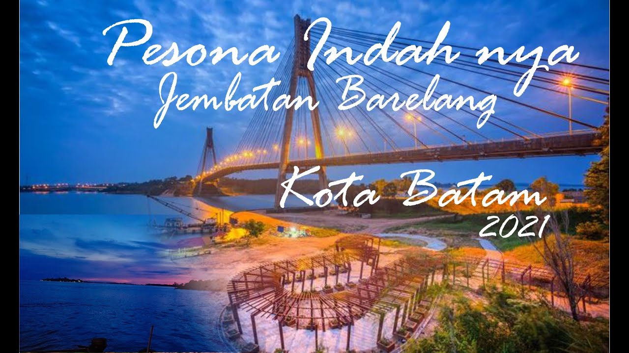 PESONA INDAH NYA JEMBATAN BARELANG | Explore Batam | Rafi Nofi