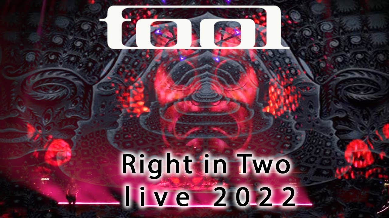 TOOL Right in Two LIVE 2022. America and Eurpe. Remastered Sound.