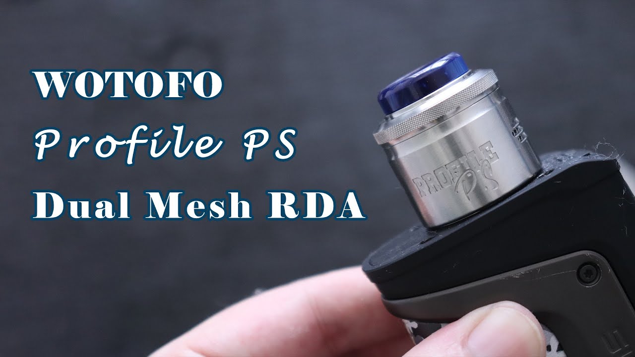 Wotofo Profile PS Dual Mesh RDA 28.5mm | Unboxing and Quick Look !