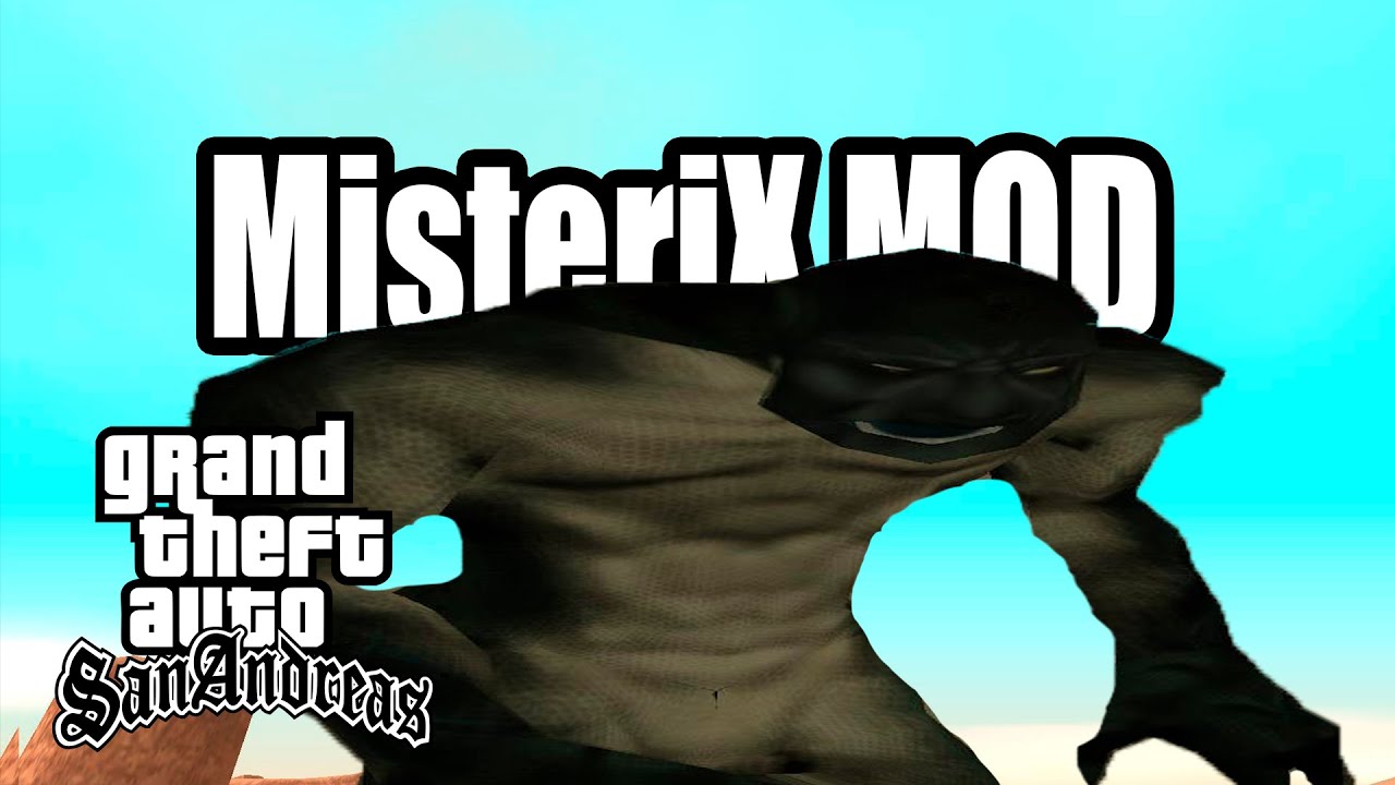 ПОЛНЫЙ Обзор MisteriX mod GTA SAN ANDREAS #1