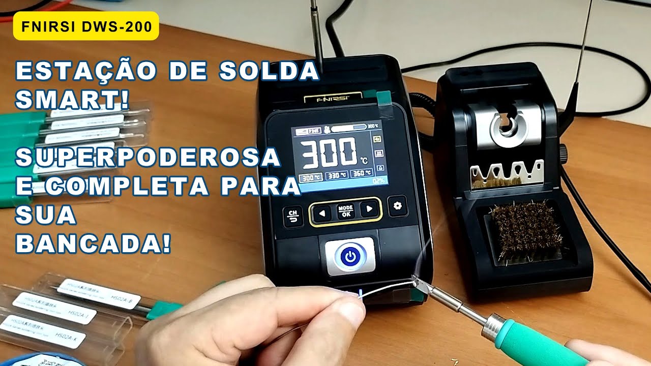 Conheça a DWS-200: A estação de solda Smart superpoderosa, mais completa e barata da Fnirsi!