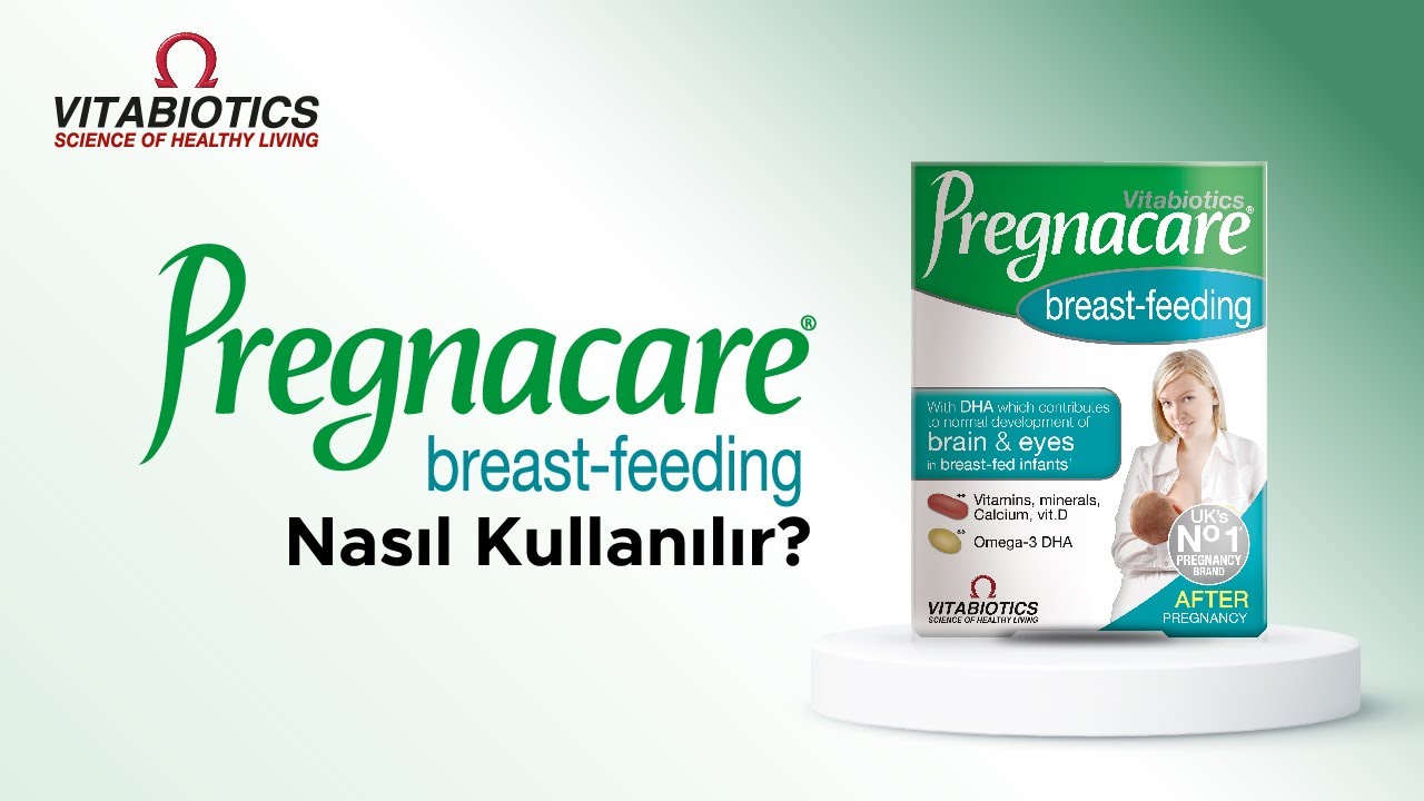 Pregnacare® Breast-Feeding Nasıl Kullanılır? | Vitabiotics