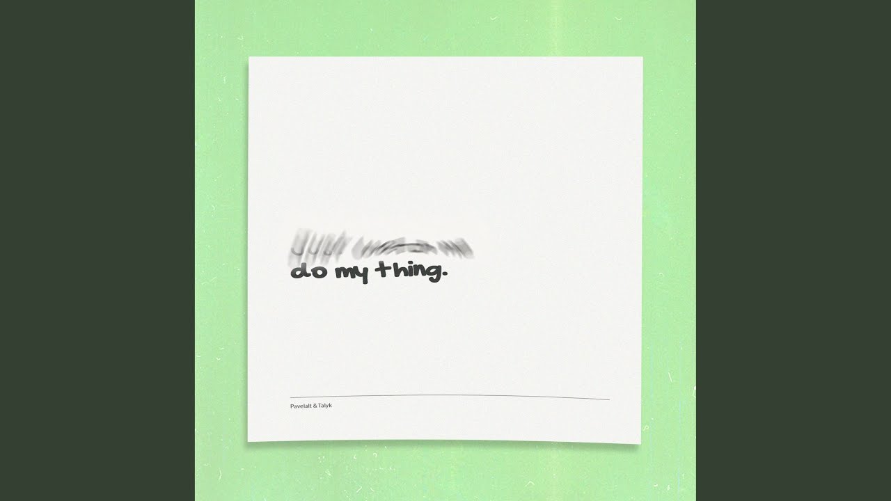 Do My Thing
