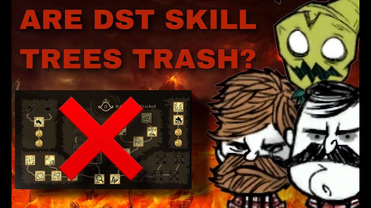 Are DST Skill Trees bad?
