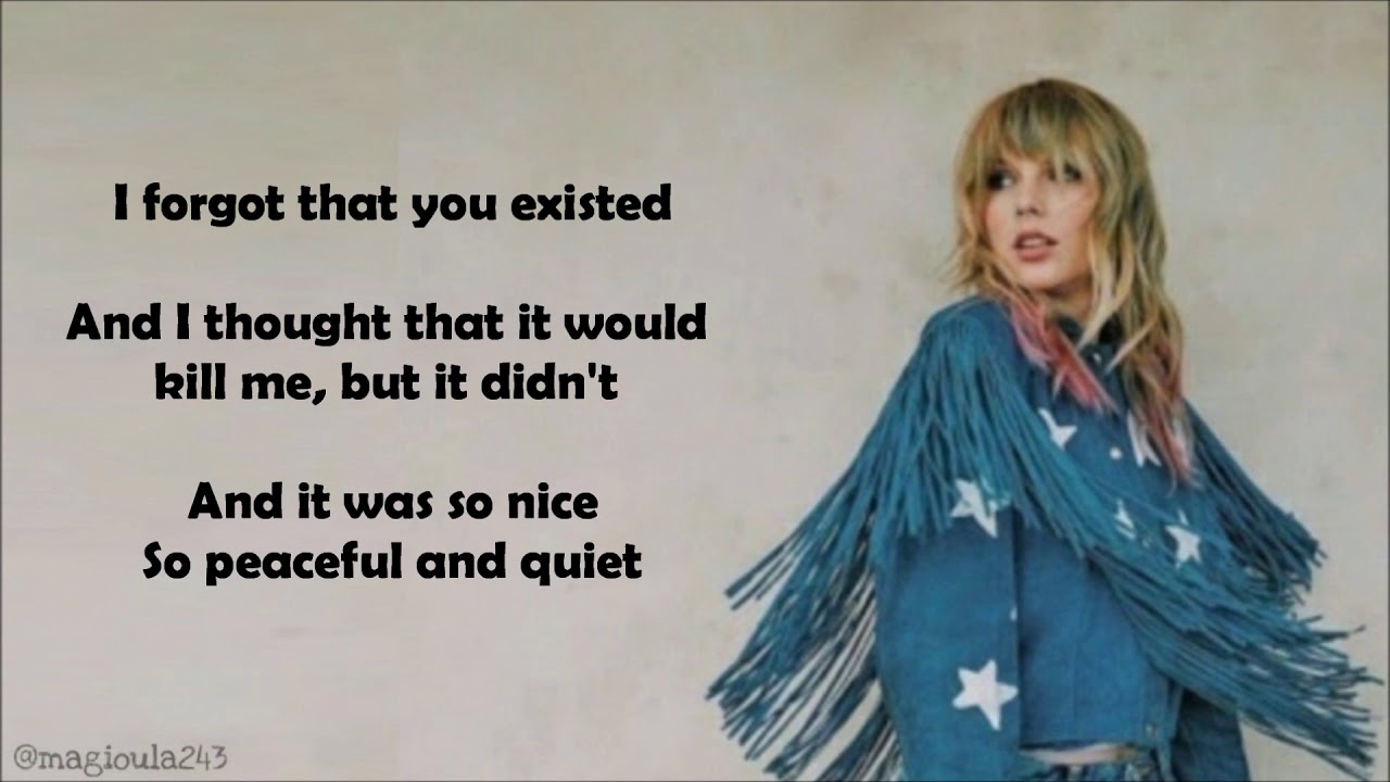Taylor Swift - I Forgot That You Existed (Lyrics)