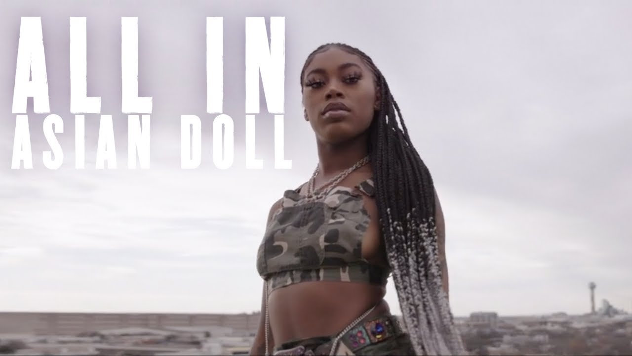 Asian Doll | All In | All Def Music