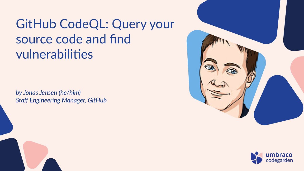 Codegarden 2024: GitHub CodeQL, query your source code and find vulnerabilities