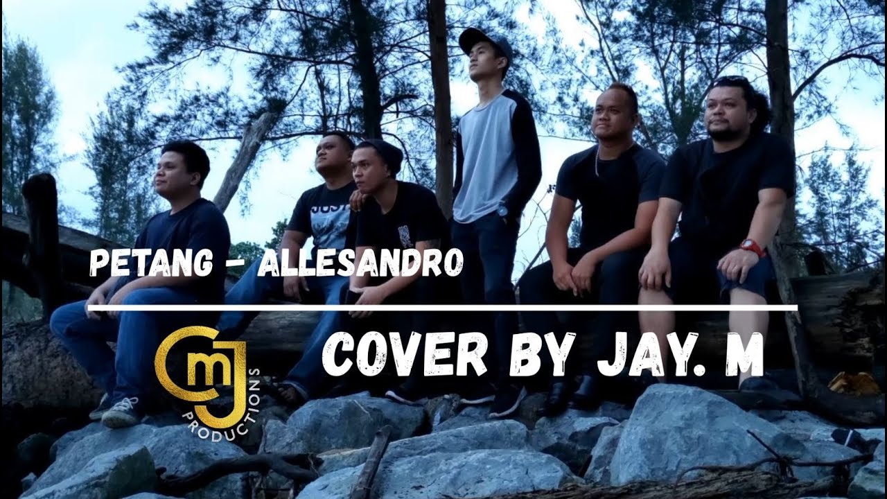 Allesandro - Petang (Cover by Jay. M)
