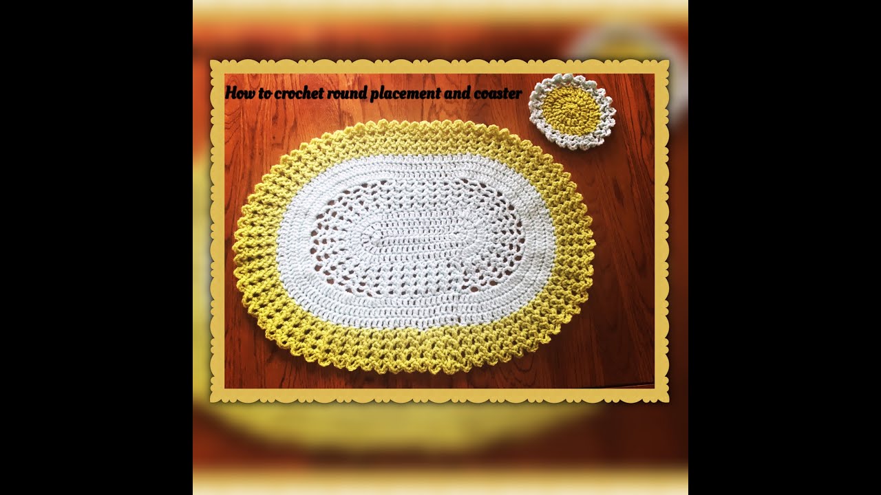 CC How to crochet oval placemat and coaster