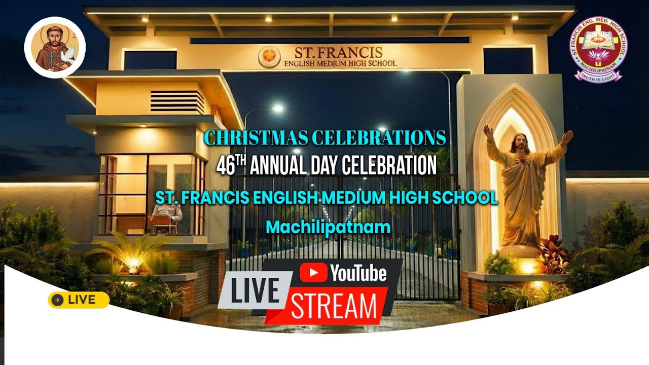 ST. FRANCIS ENGLISH MEDIUM HIGH SCHOOL - MTM || CHRISTMAS, 46th ANNUAL DAY CELEBRATIONS | 20-12-2025