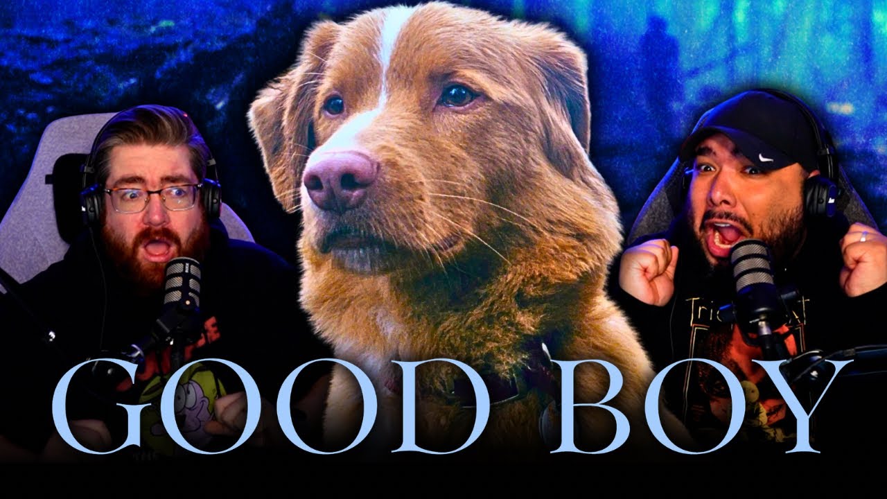 Good Boy (2025) FIRST TIME WATCH | Protect This Dog at ALL COSTS!! 