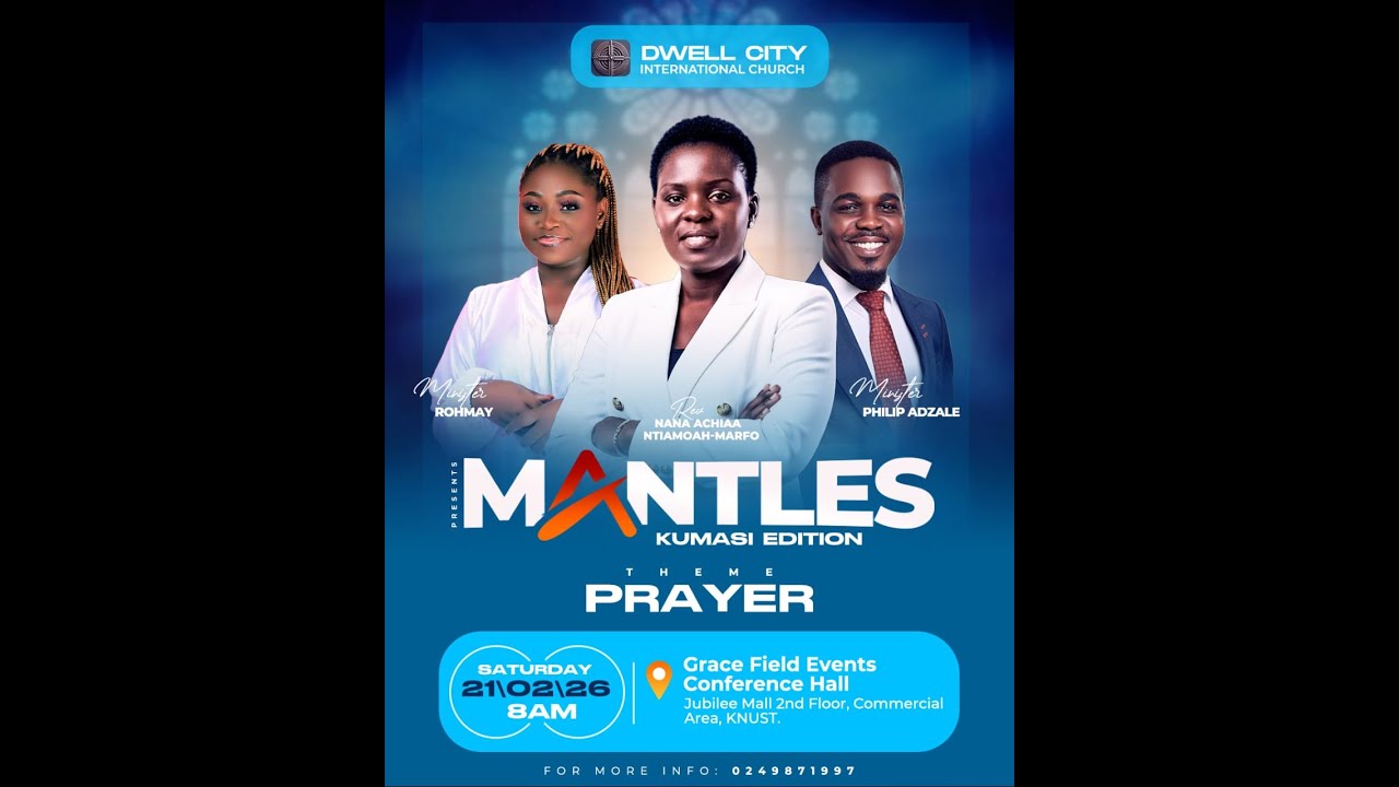 MANTLE 2026 Kumasi Edition