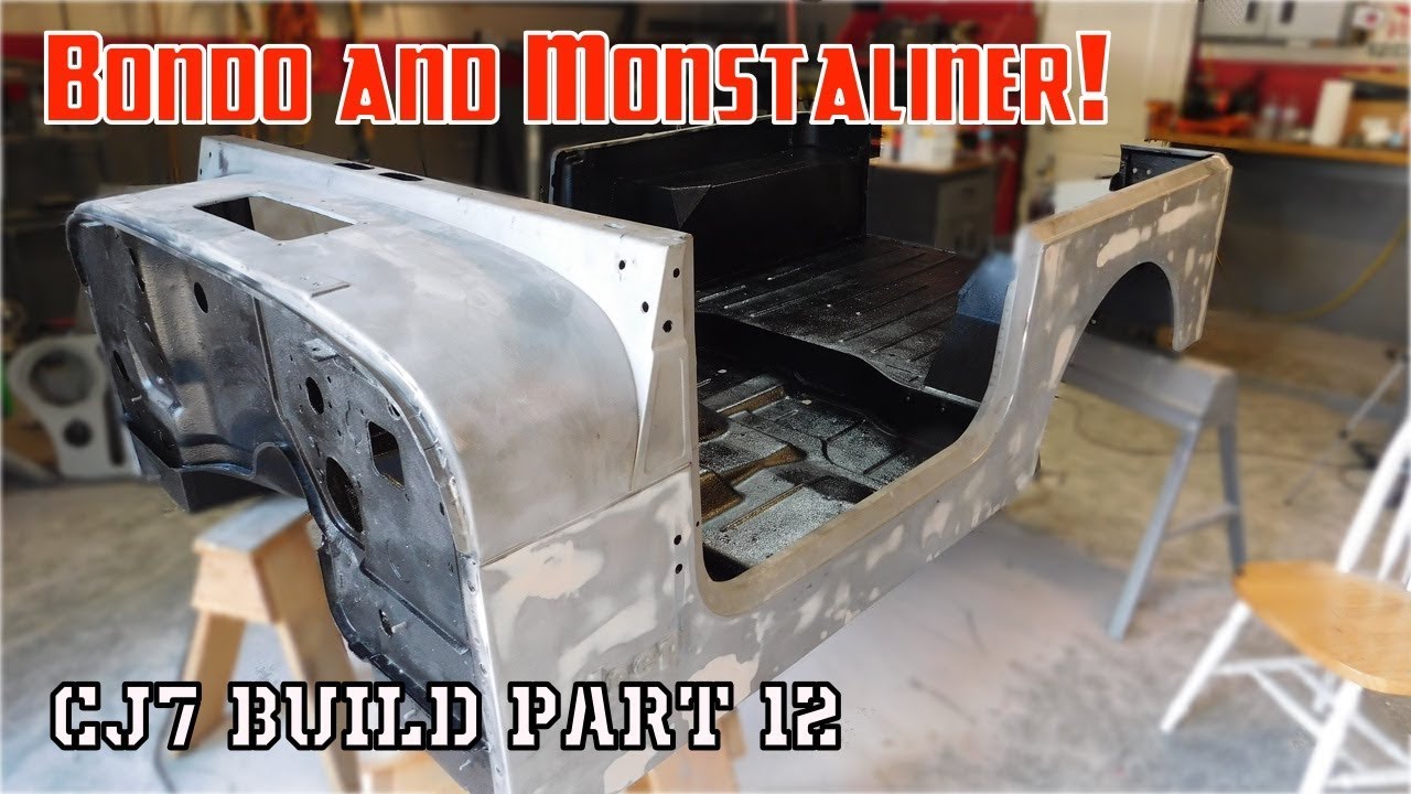 Body work and Monstaliner | Jeep CJ7 Build Part 12