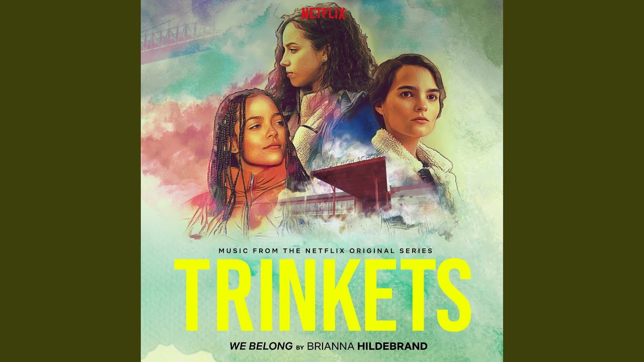 We Belong (From the Original Netflix Series 