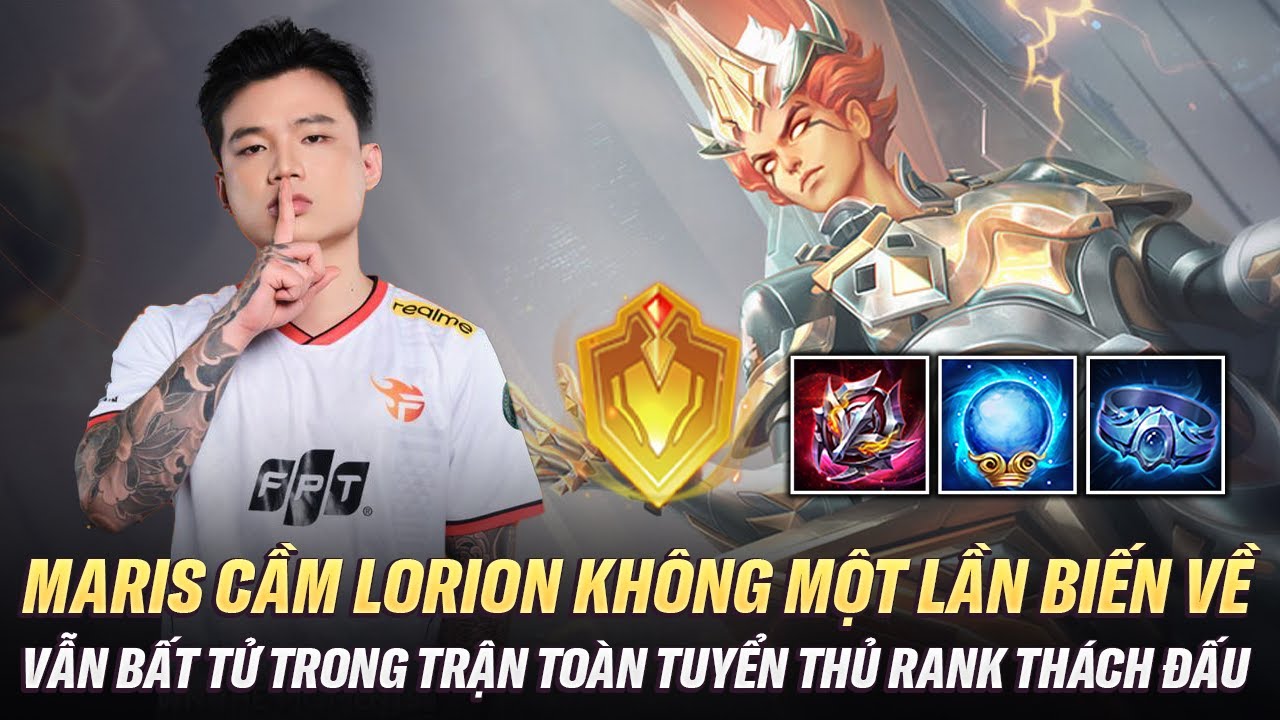 Lorion Dạo N&agrave;y Đang Rất Hot V&agrave; Maris L&agrave;m V&aacute;n Bất Tử Tr&ecirc;n Rank Th&aacute;ch Đấu Th&aacute;i Với To&agrave;n Tuyển Thủ