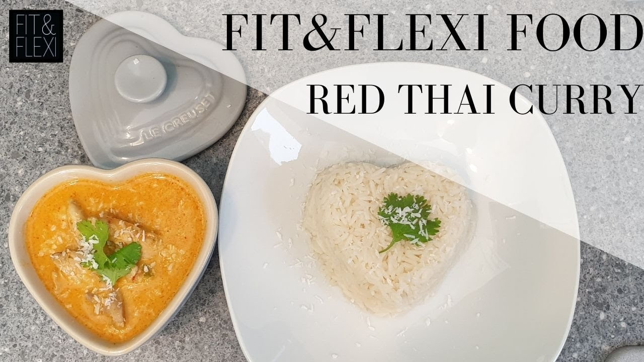 RED THAI CURRY | FIT&FLEXI FOOD BY ALI T