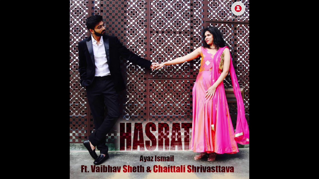 Ayaz Ismail - Hasrat [Official Audio] | Zee Music Release