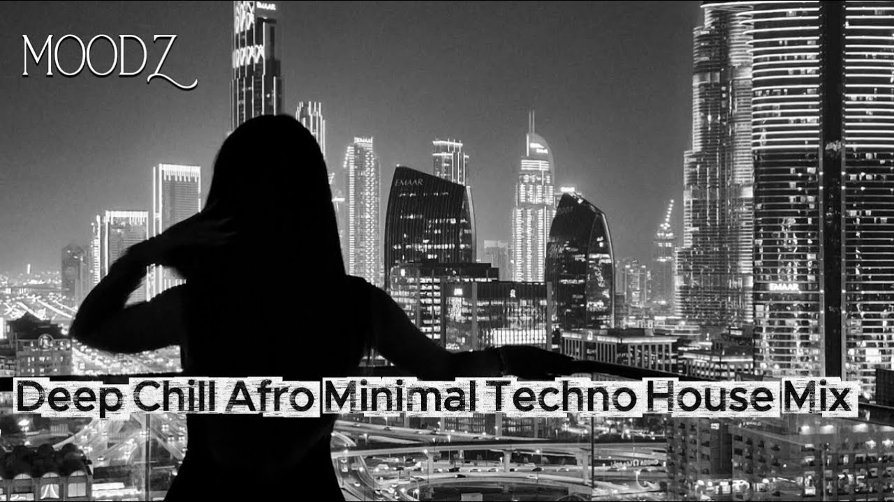 Deep Chill Afro Minimal Techno House Mix Winter - Vol. 8 January Week 4 | MOODZ Studio Beats