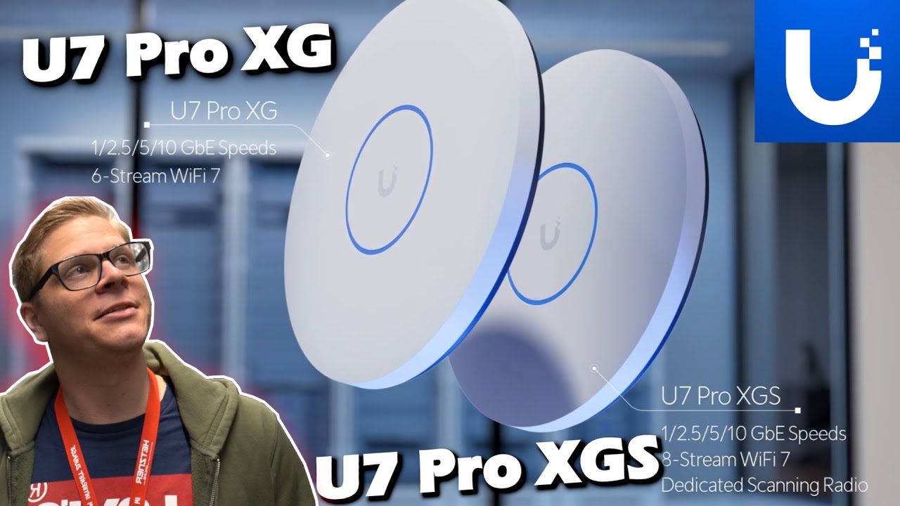 NEUE 🔔 UniFi WiFi 7 & 6 GHz Access Points - U7 Pro XGs + U7 Lite