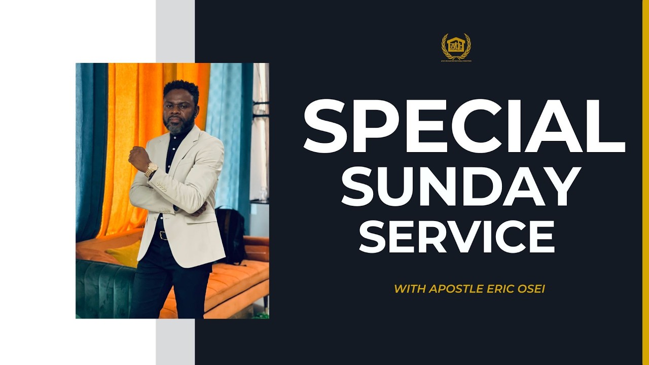 FAITHWALK -- SPECIAL SUNDAY SERVICE WITH APOSTLE ERIC OSEI || 15TH FEBRUARY 2026