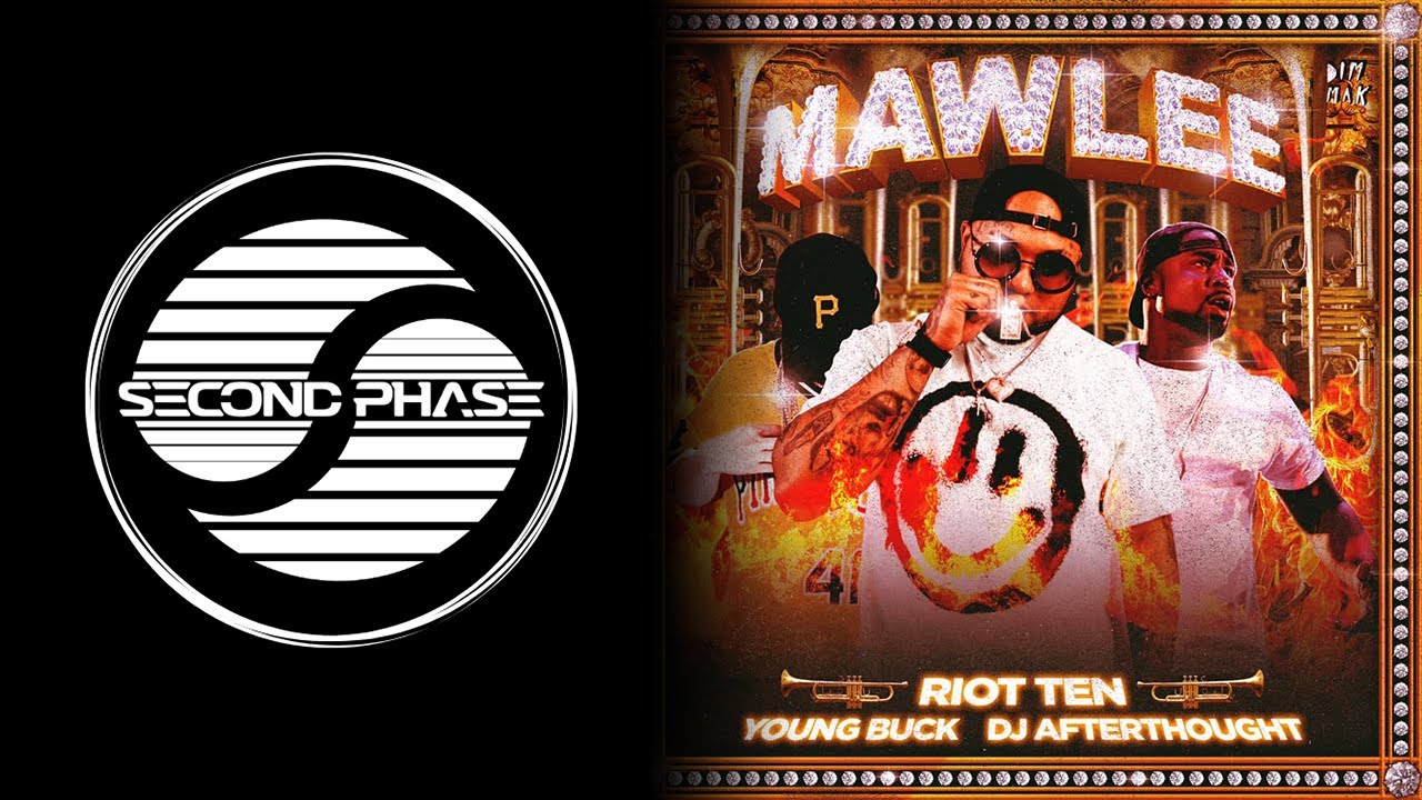 Riot Ten - Mawlee (feat. Young Buck & DJ Afterthought)
