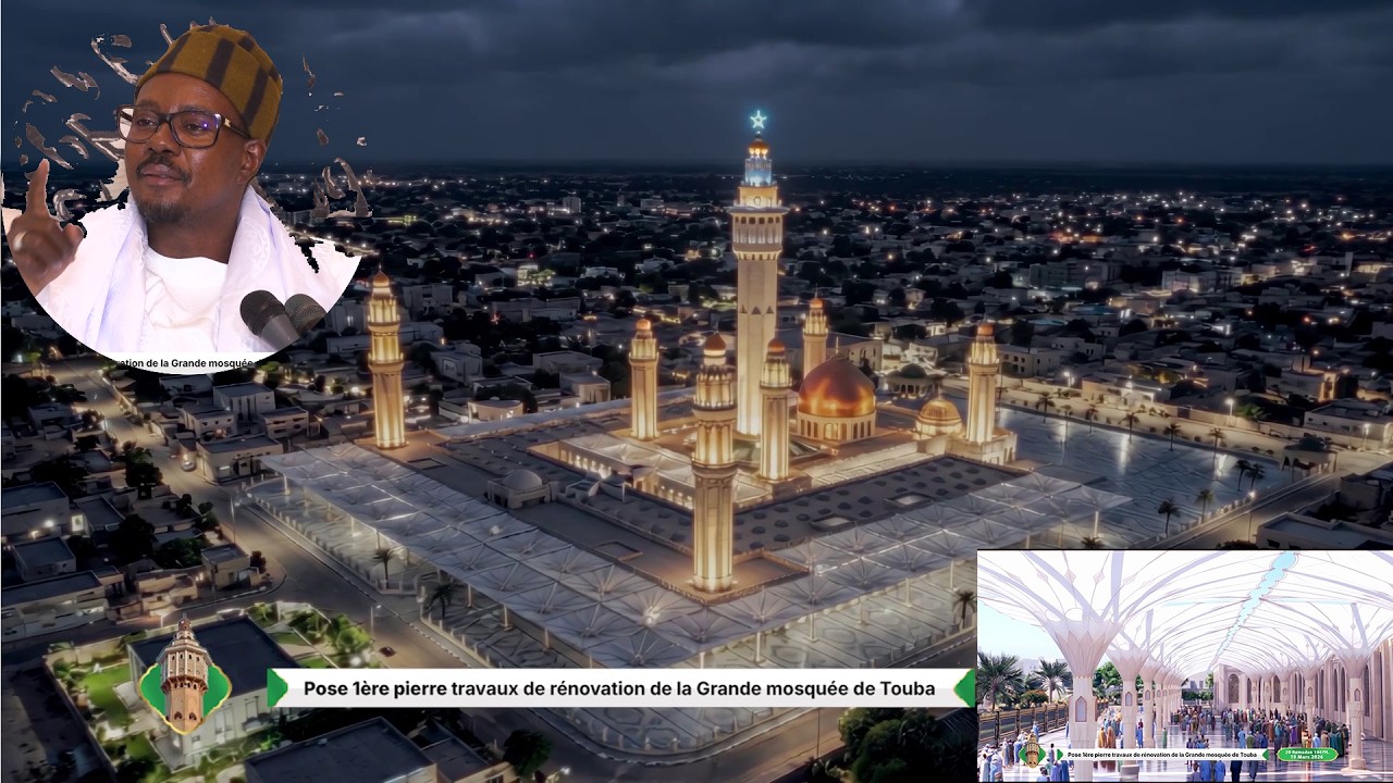 En direct déclaration Pose 1ère pierre travaux de rénovation de la Grande mosquée de Touba