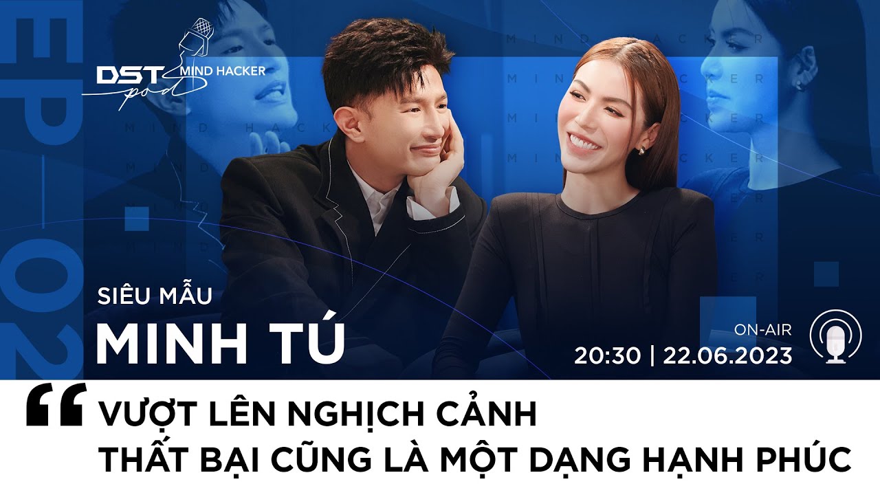 DSTpod #2 | THẤT BẠI CŨNG LÀ MỘT DẠNG HẠNH PHÚC | Dược Sĩ Tiến, Minh Tú | MINDHACKER