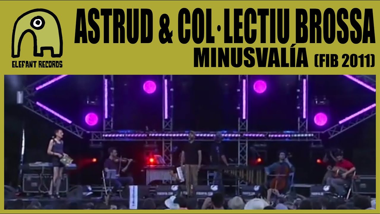 ASTRUD & COL·LECTIU BROSSA - Minusvalía [Live FIB | 16-7-2011] 5/9
