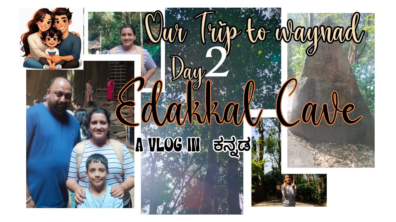 Wayanad Day 2: Ancient vibes at Edakkal Caves 