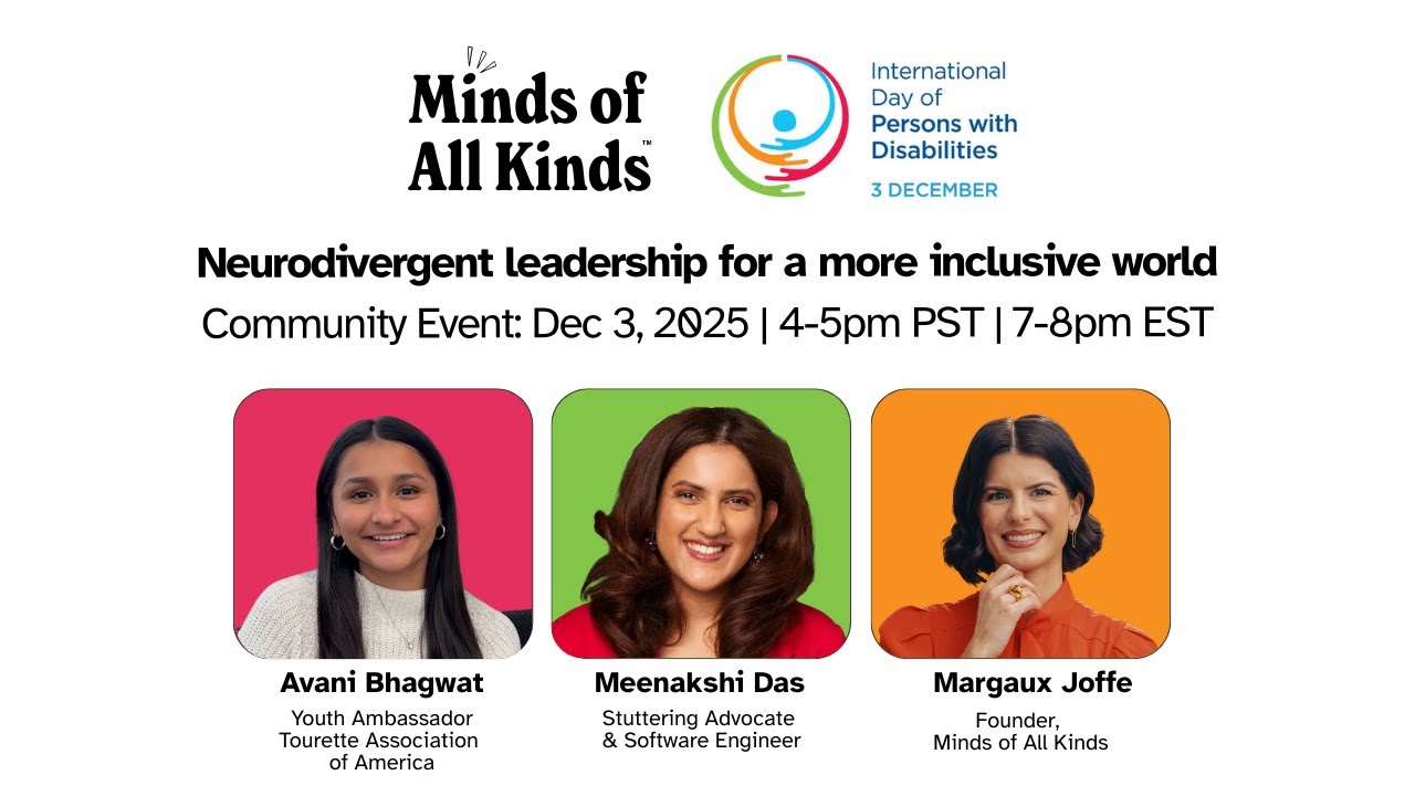 Neurodivergent Leadership For A More Inclusive World | Minds of All Kinds Event Dec 3, 2025