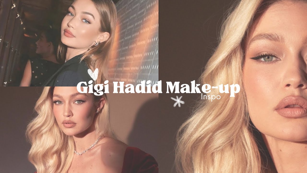 GIGI HADID MAKE-UP STYLES 💄🍒🌸