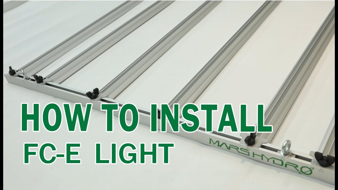 How to Install Mars Hydro FC-E grow lights?